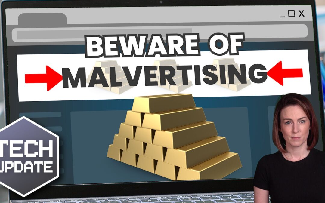 Beware these common ‘malvertising’ attacks